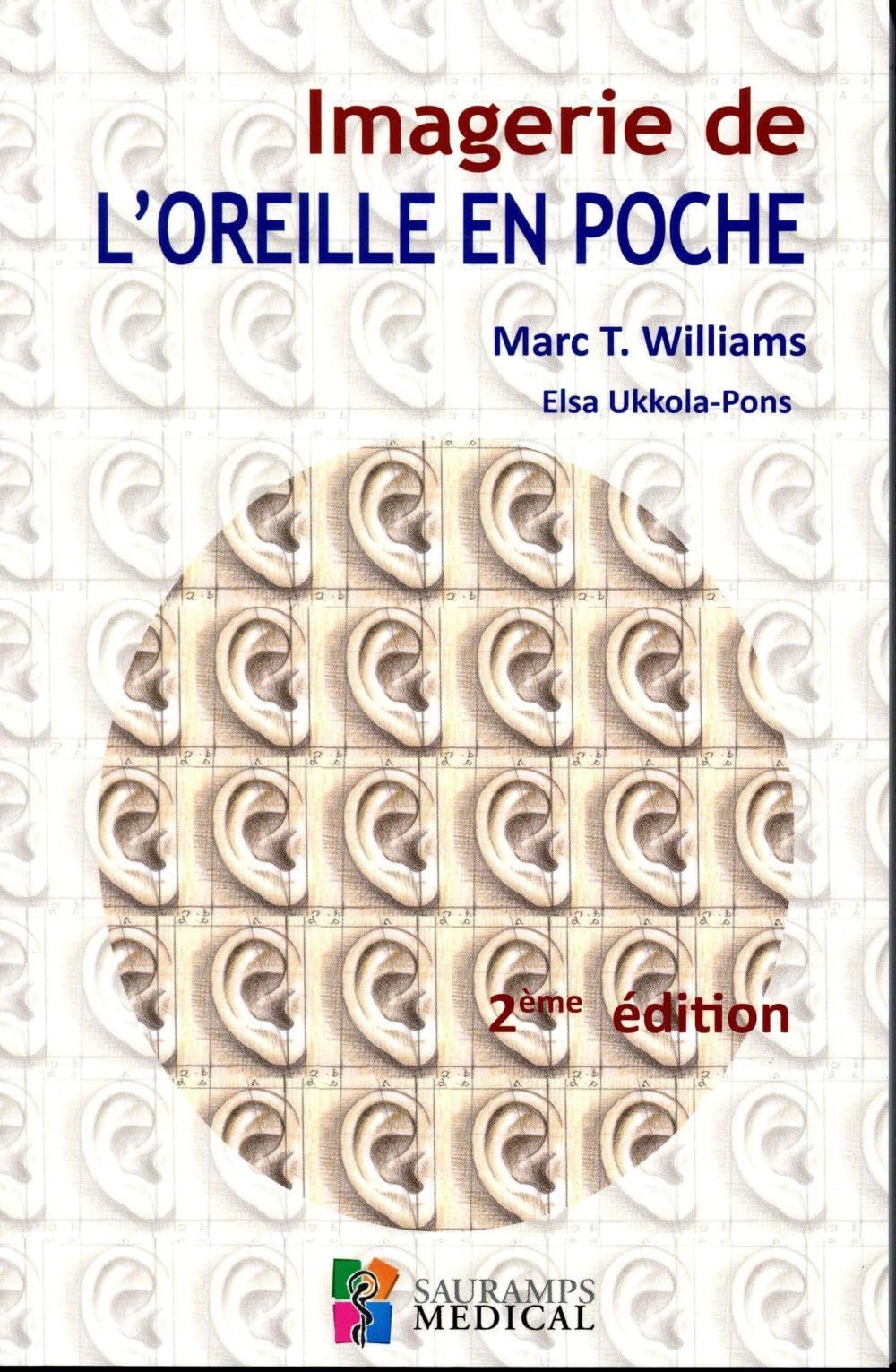IMAGERIE DE L OREILLE EN POCHE 2ED Medicine