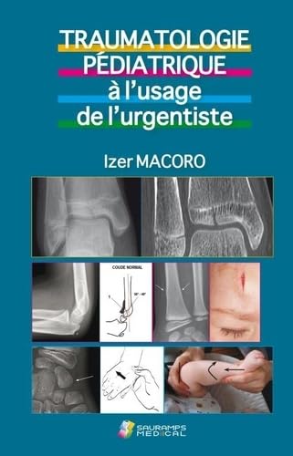 TRAUMATOLOGIE PEDIATRIQUE A L USAGE DE L URGENTISTE book