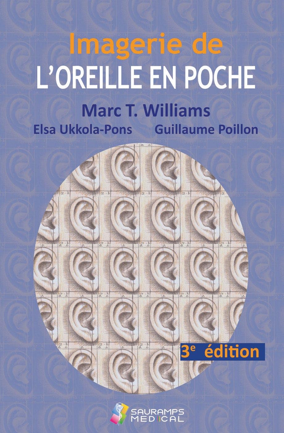 IMAGERIE DE L OREILLE EN POCHE 3 EDITION book