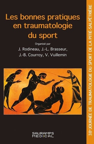 Les bonnes pratiques en traumatologie du sport book