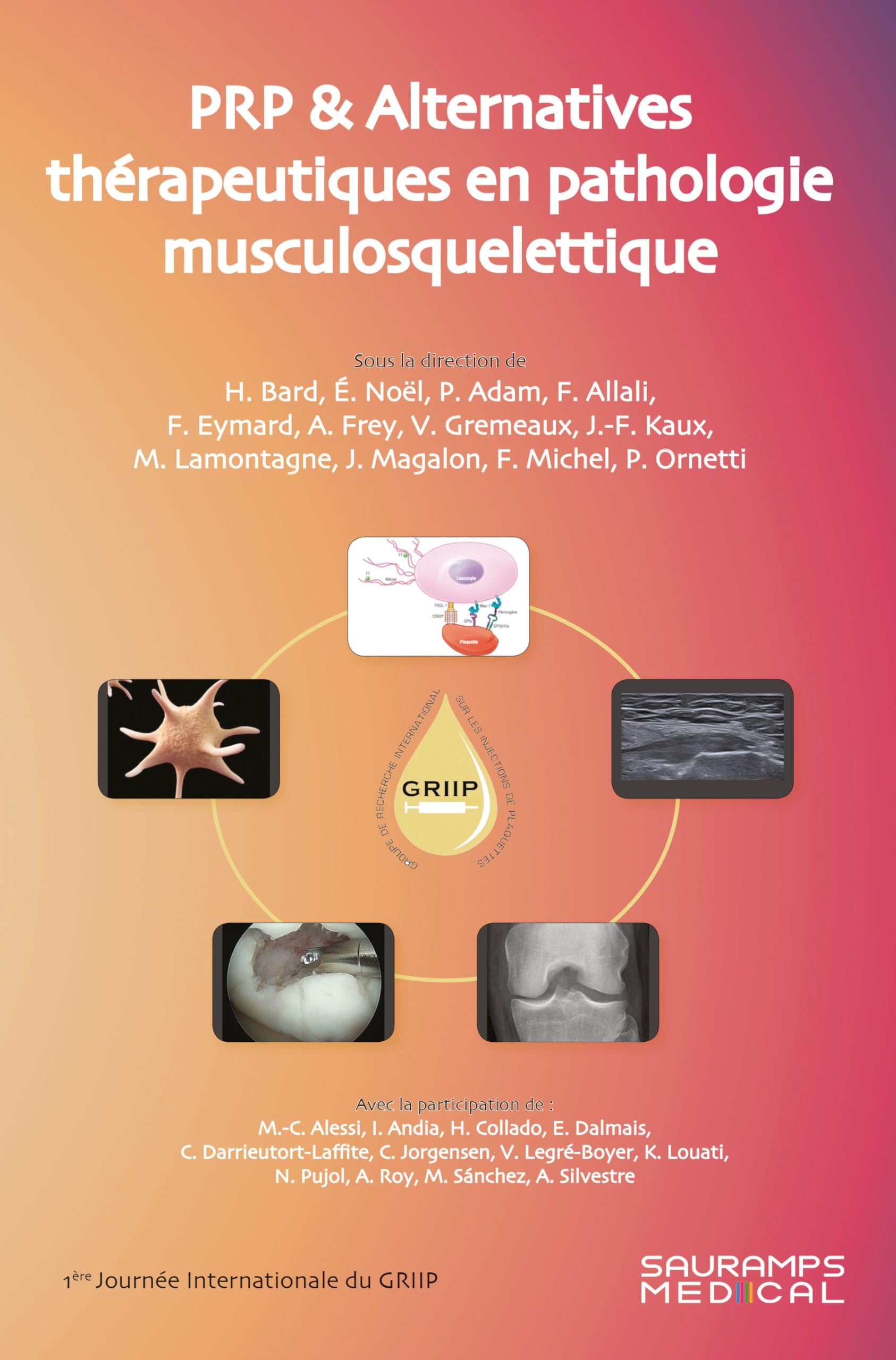 PRP & Alternatives thérapeutiques en pathologie musculosquelletique book