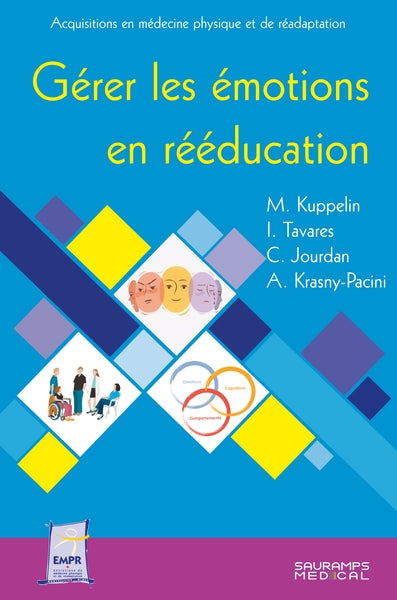Gérer les émotions en rééducation book