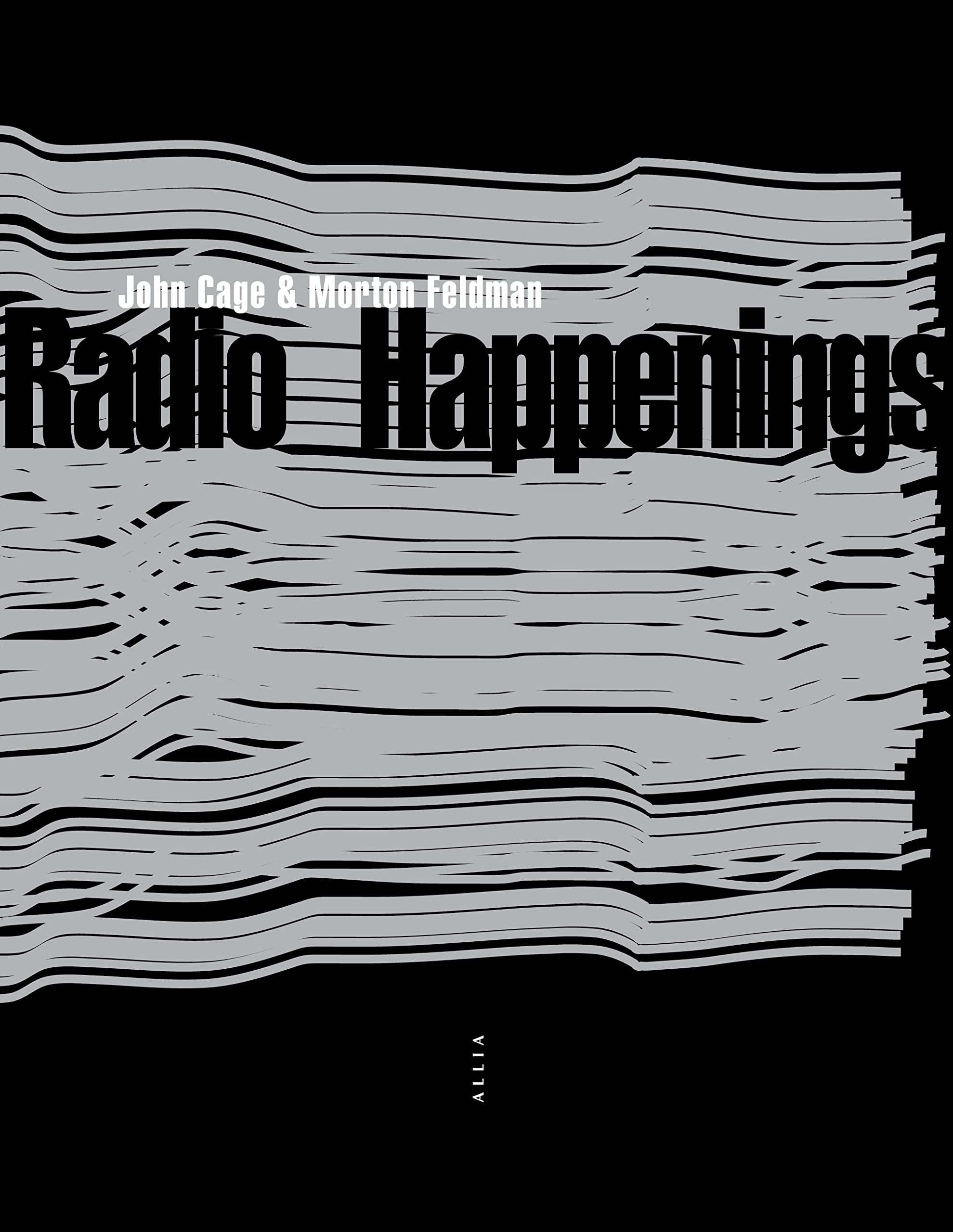 RADIO HAPPENINGS: Enregistrés à Wbai, New York, juillet 1966 - janvier 1967 Social Sciences