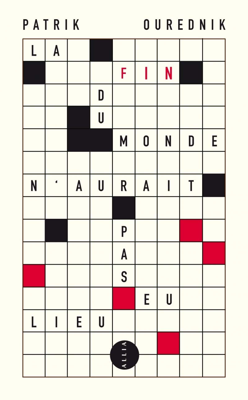 LA FIN DU MONDE N'AURAIT PAS EU LIEU Contemporary literature