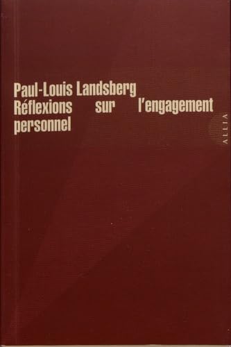 REFLEXIONS SUR L'ENGAGEMENT PERSONNEL Philosophy