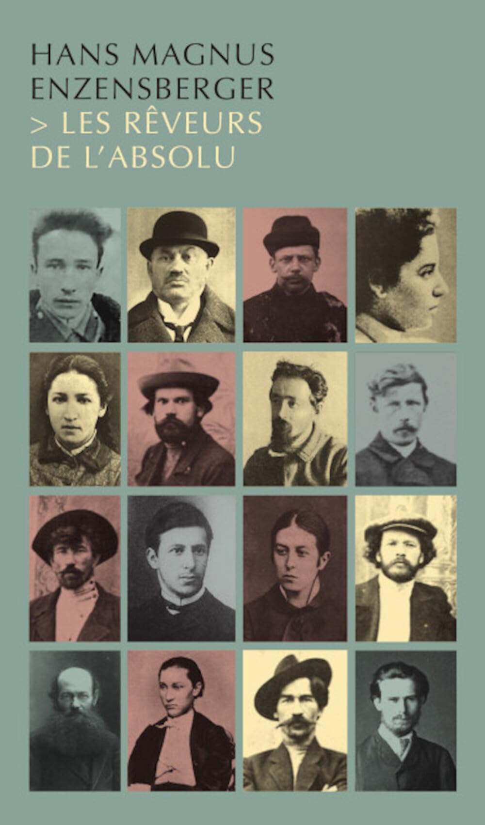 Les rêveurs de l'absolu book
