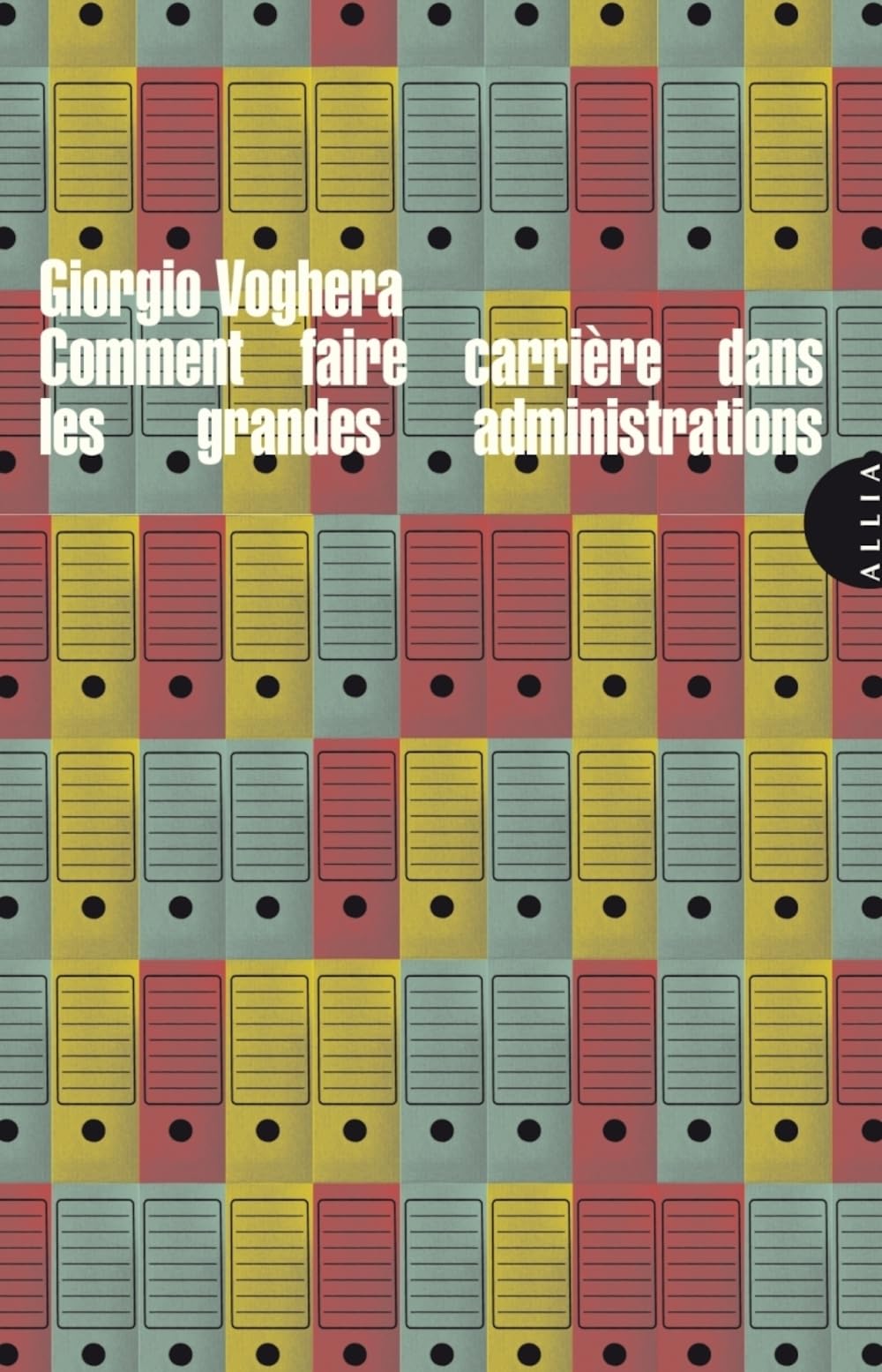 Comment faire carrière dans les grandes administrations book