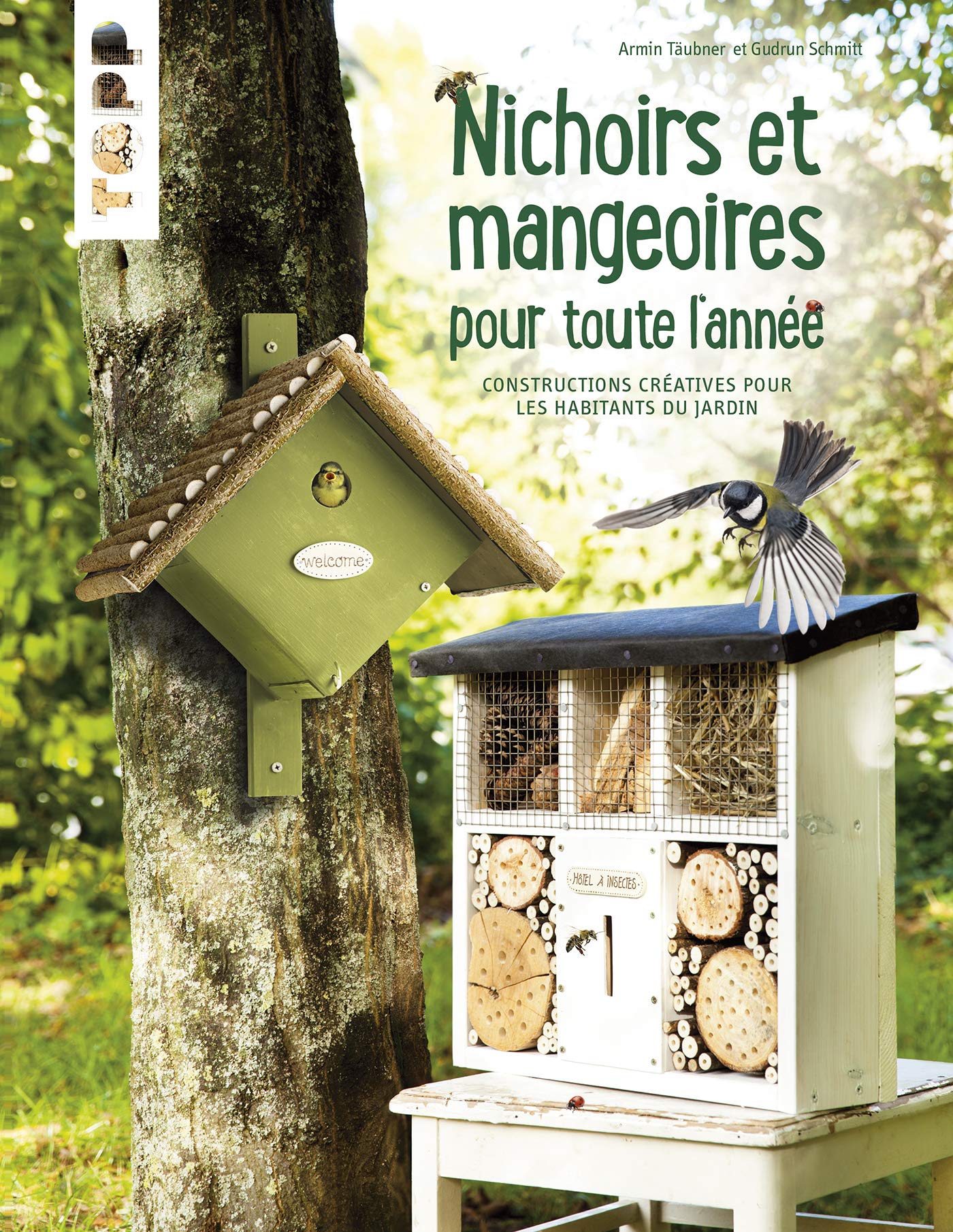 NICHOIRS ET MANGEOIRES POUR TOUTE L'ANNEE Books