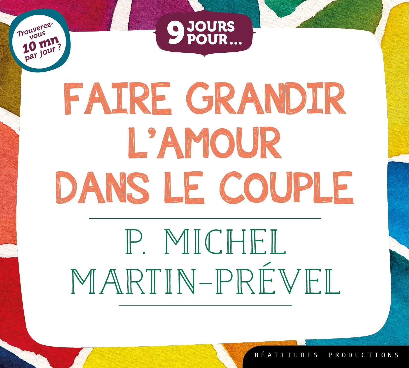 Livre Audio CD 9 Jours pour... Faire Grandir l Amour Dans le Couple cd