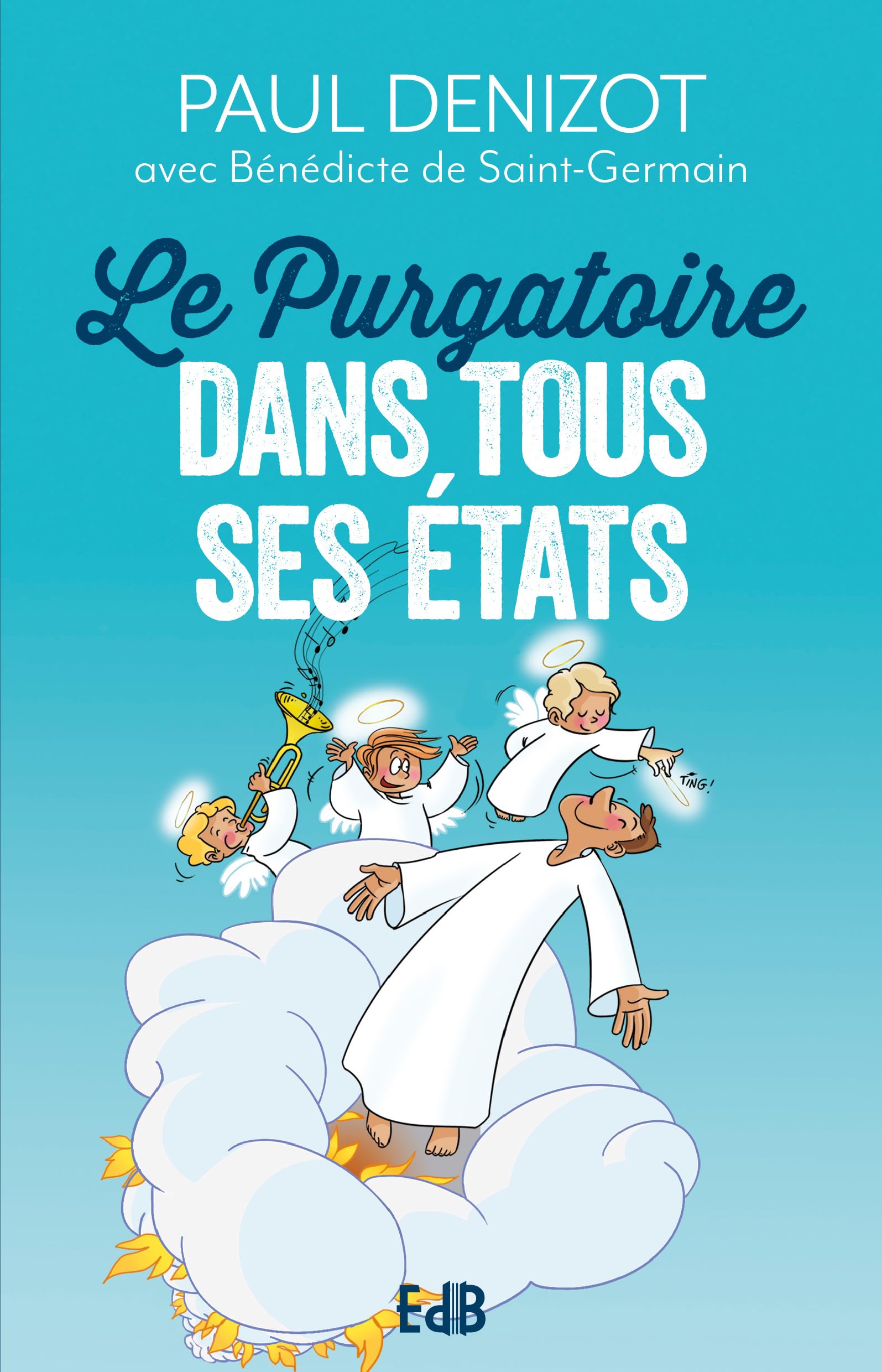 Le purgatoire dans tous ses états book