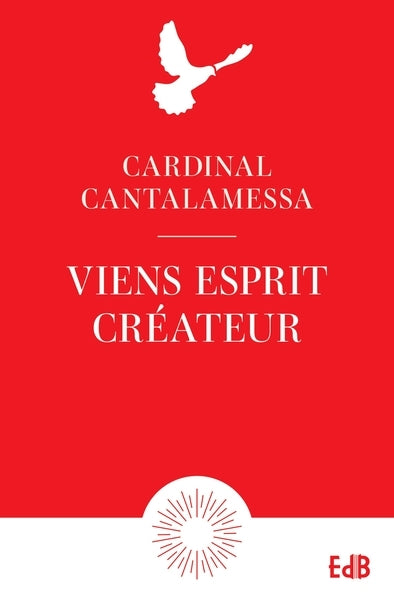Viens Esprit créateur : méditations sur le Veni creator book