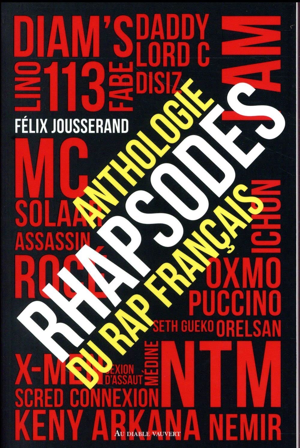 Rhapsodes Anthologie du Rap francais: Anthologie du rap français Poetry