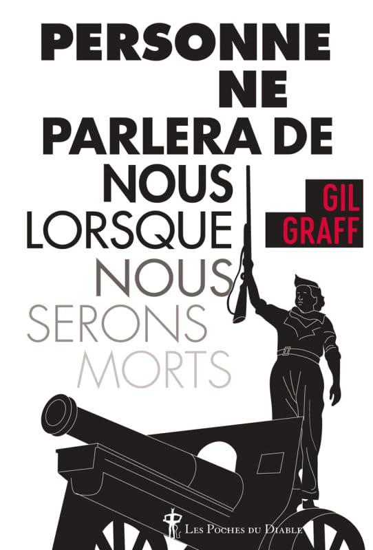 Personne ne parlera de nous lorsque nous serons morts Contemporary literature