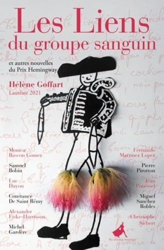 Les liens du groupe sanguin et autres nouvelles du prix Hemingway 2021 book