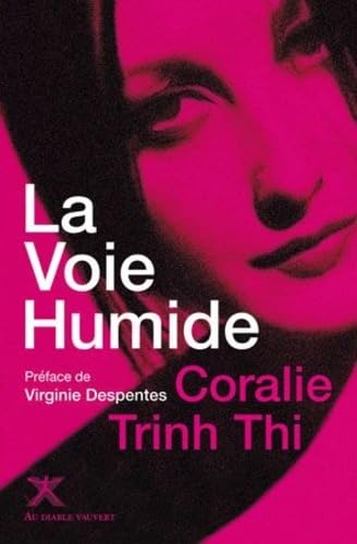 La voie humide book