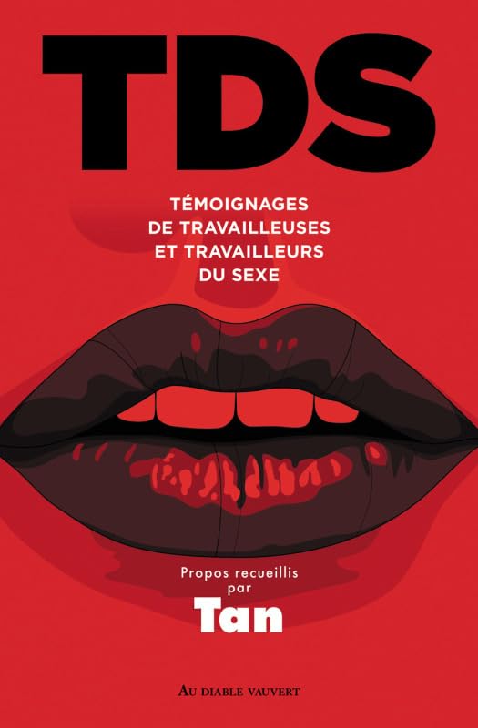 TDS: Témoignages de travailleuses et travailleurs du sexe book