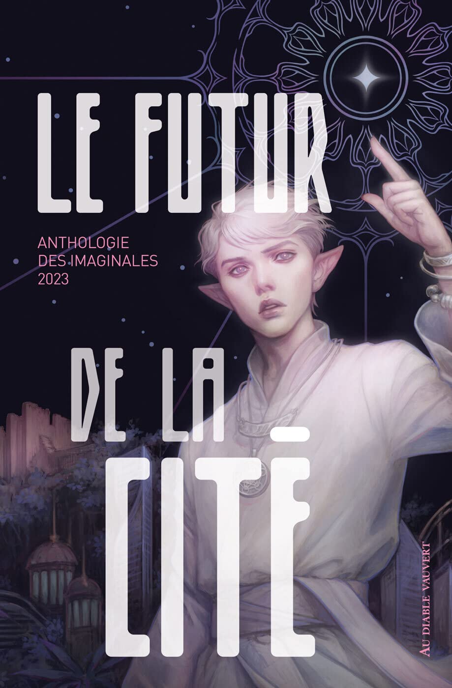 Le futur de la cité: Anthologie Imaginales 2023 book