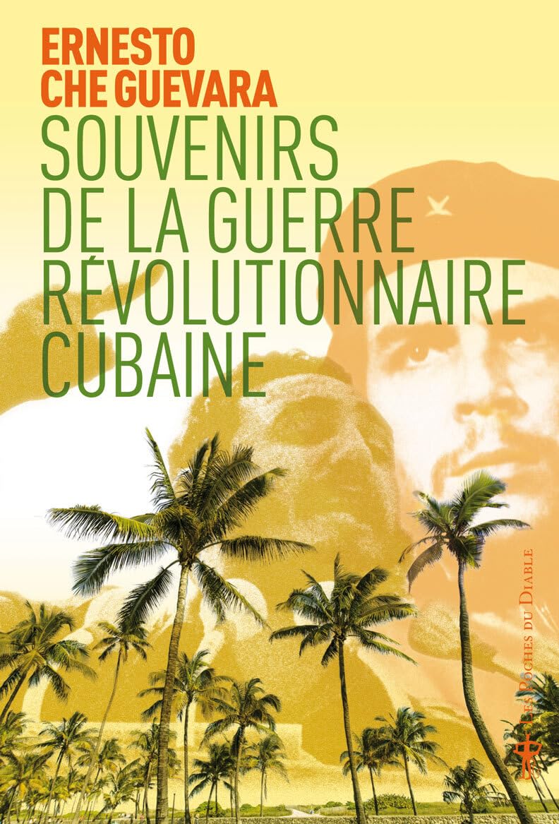 Souvenirs de la guerre révolutionnaire cubaine book