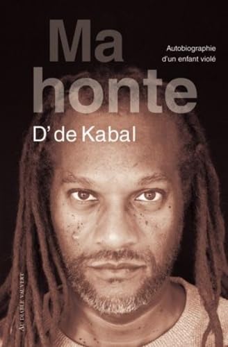 Ma honte: Autobiographie d'un enfant violé book