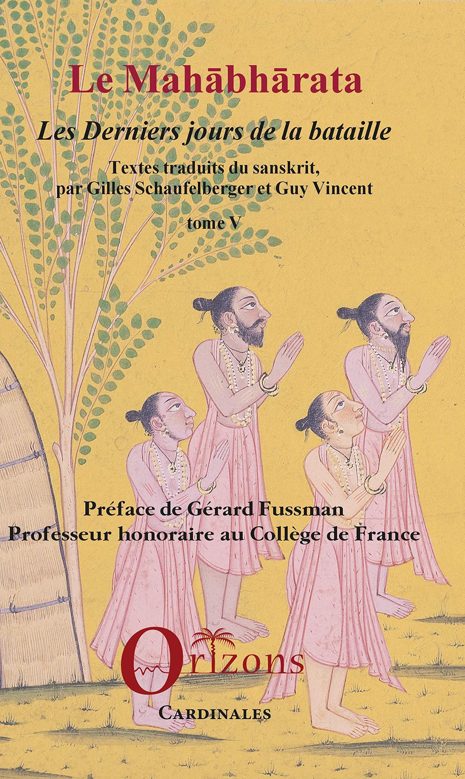 Le Mahabharata - Tome V: Les derniers jours de la bataille book