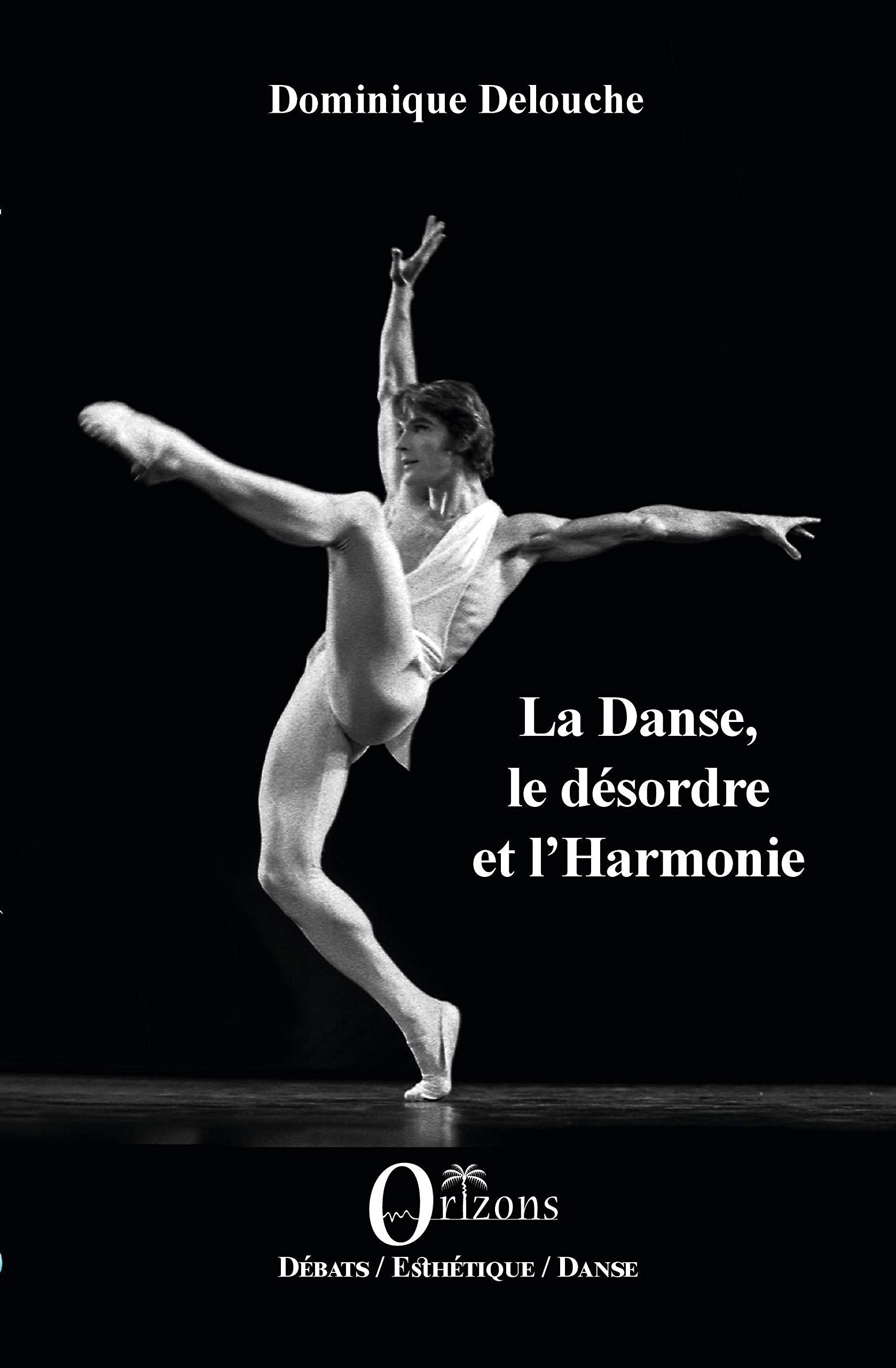 La Danse, le désordre et l'Harmonie Social Sciences