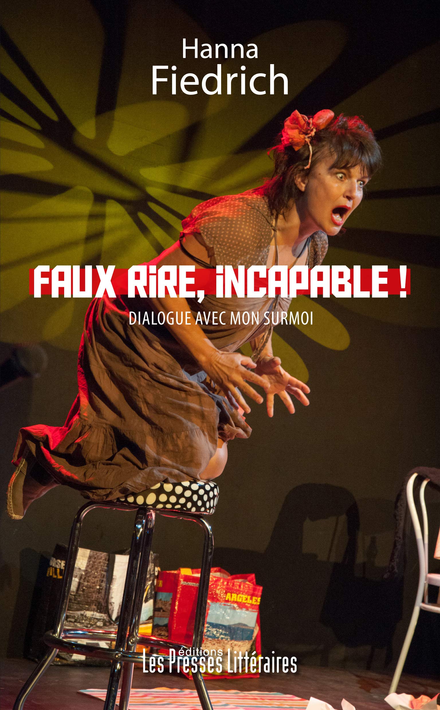 Faux rire, incapable ! book