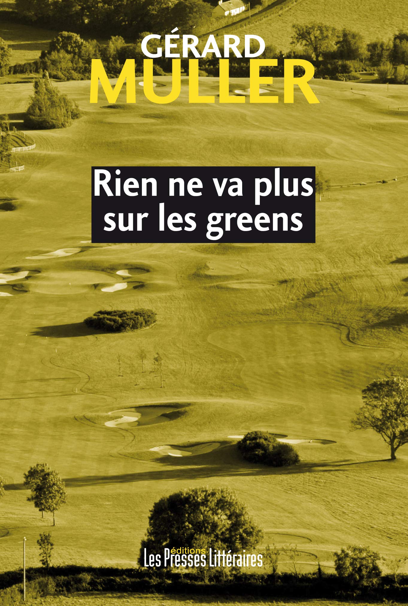 Product Image: RIEN NE VA PLUS SUR LES GREENS
