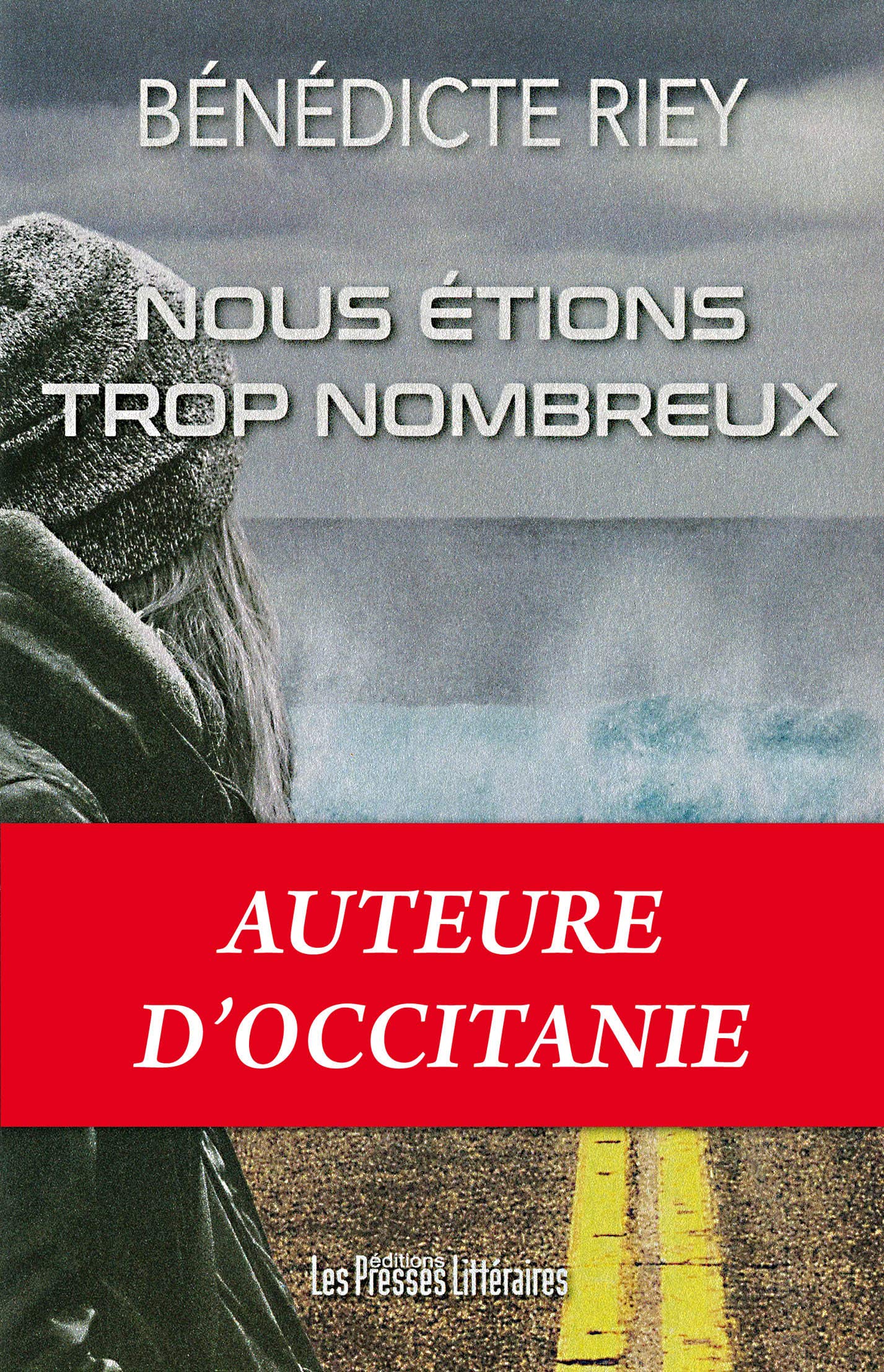 NOUS ETIONS TROP NOMBREUX Contemporary literature