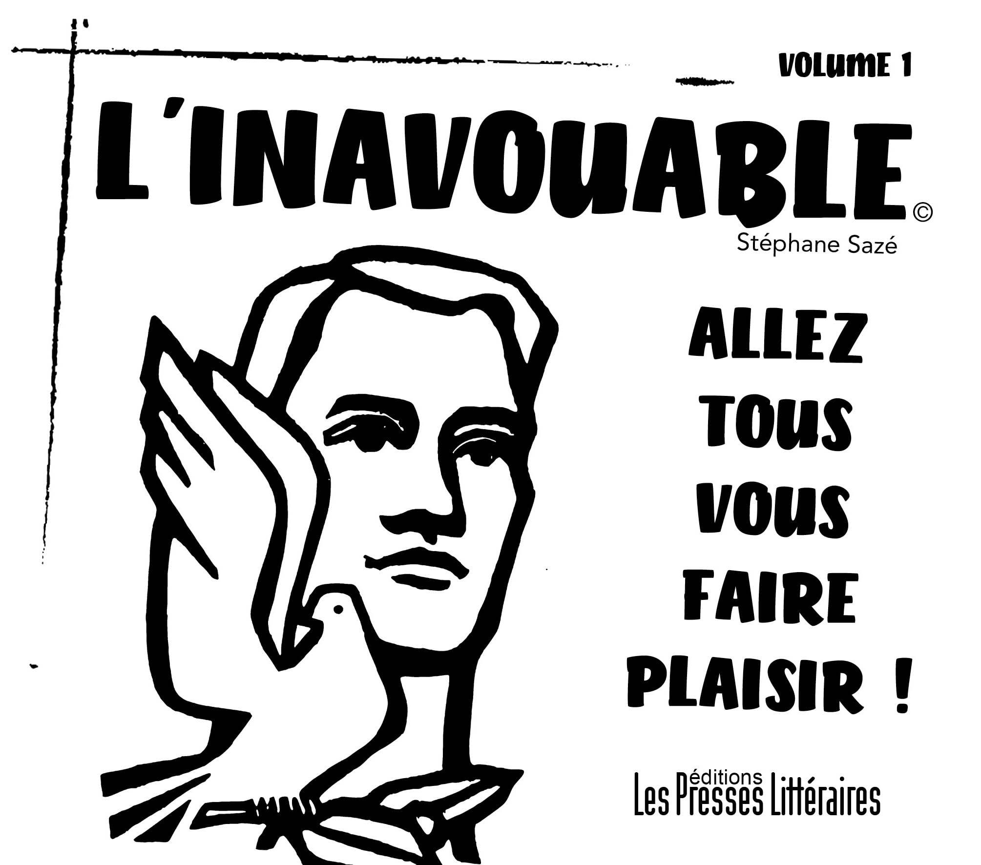 Allez tous vous faire plaisir ! Contemporary literature