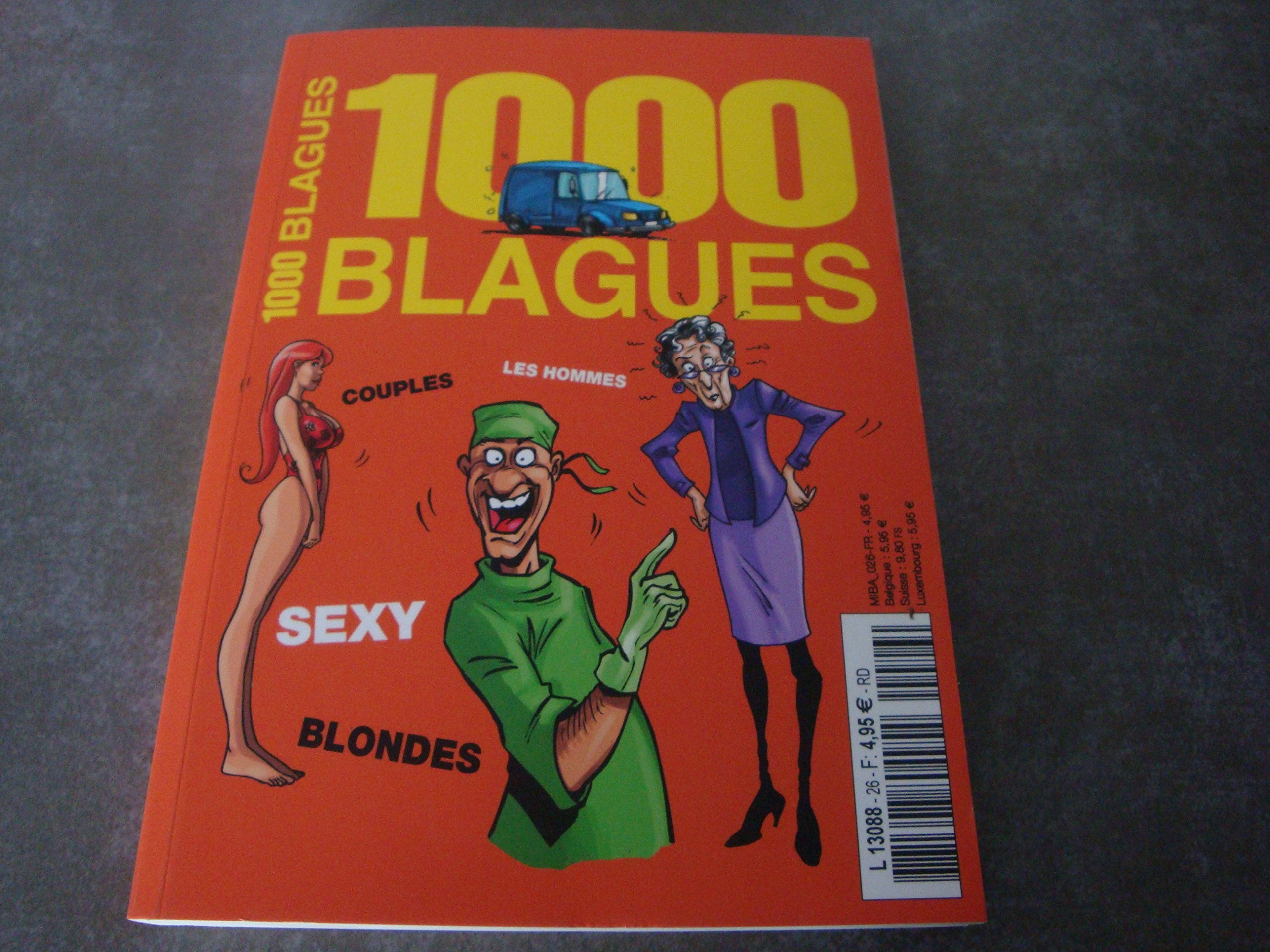 1000 BLAGUES !! "COUPLES, LES HOMMES, SEXY, BLONDES" book