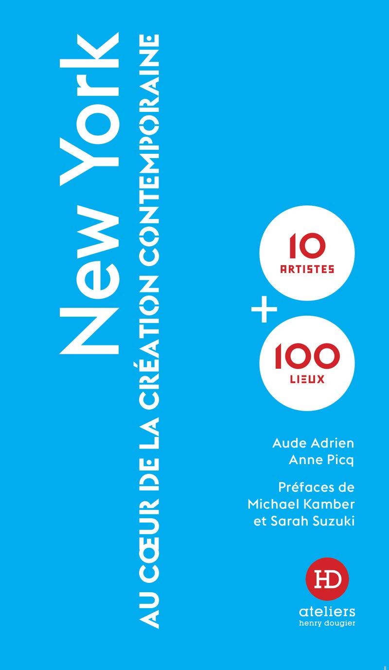 New York - Au coeur de la création contemporaine book