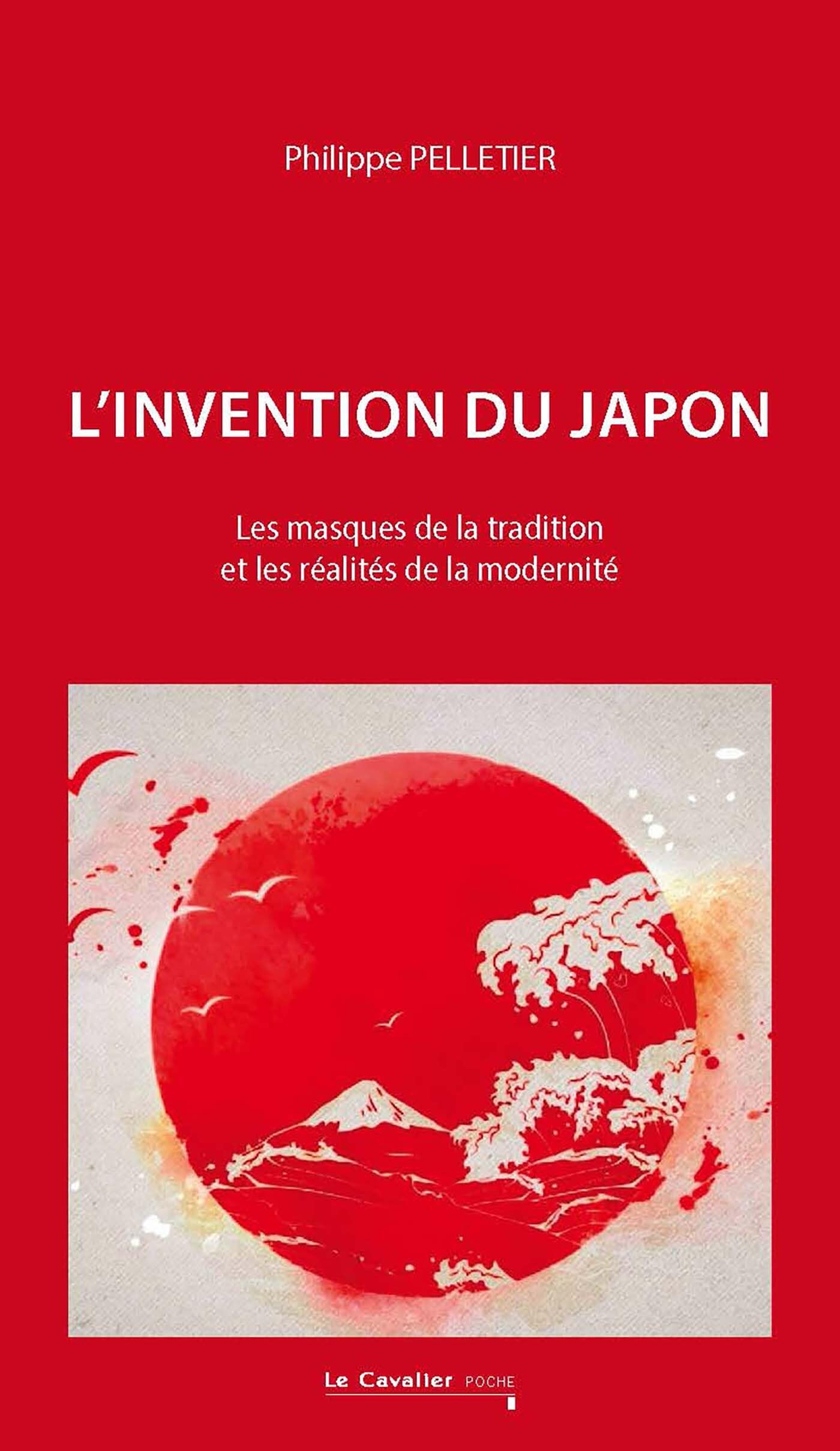 L'Invention du Japon: Les masques de la tradition et les réalités de la modernité book