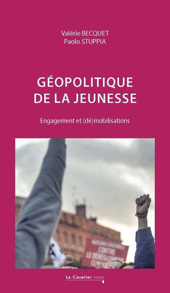 Géopolitique de la jeunesse : engagement et (dé)mobilisations Politics & History