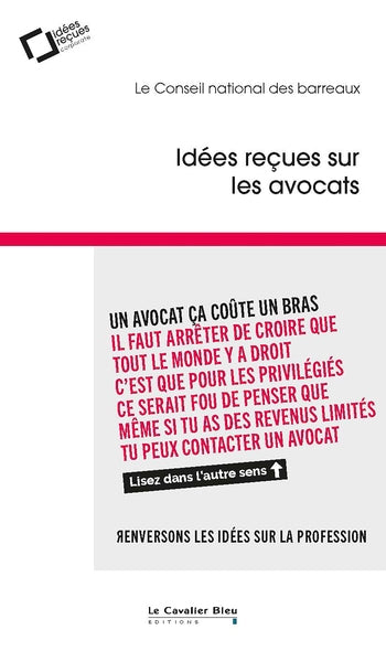 Idées reçues sur les avocats : renversons les idées sur la profession book
