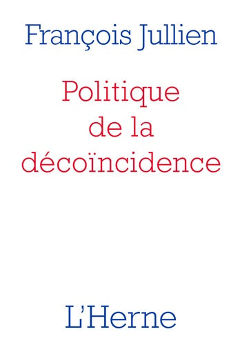 Politique de la décoïncidence book