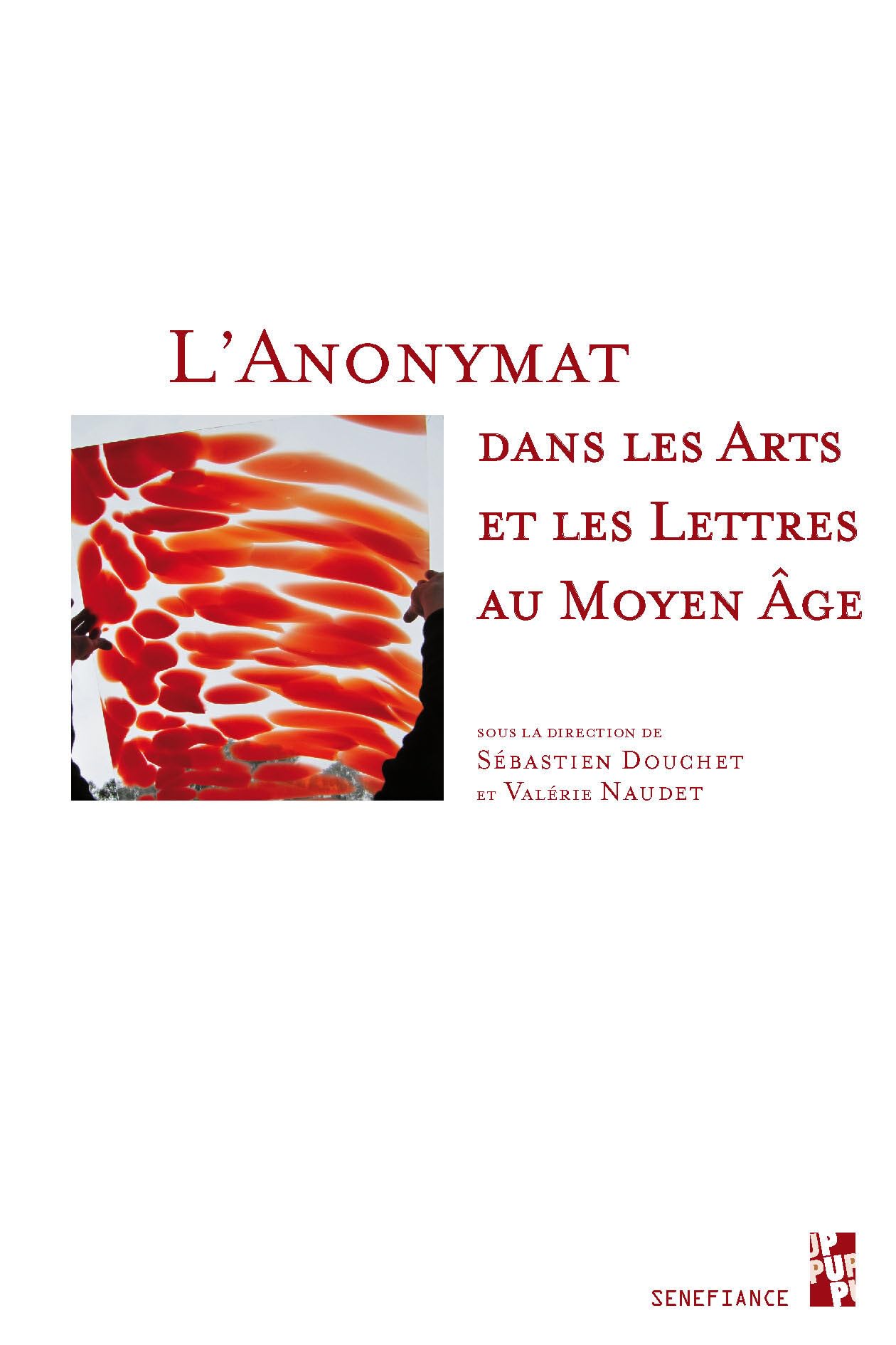 Anonymat dans les arts et les lettres au moyen âge book