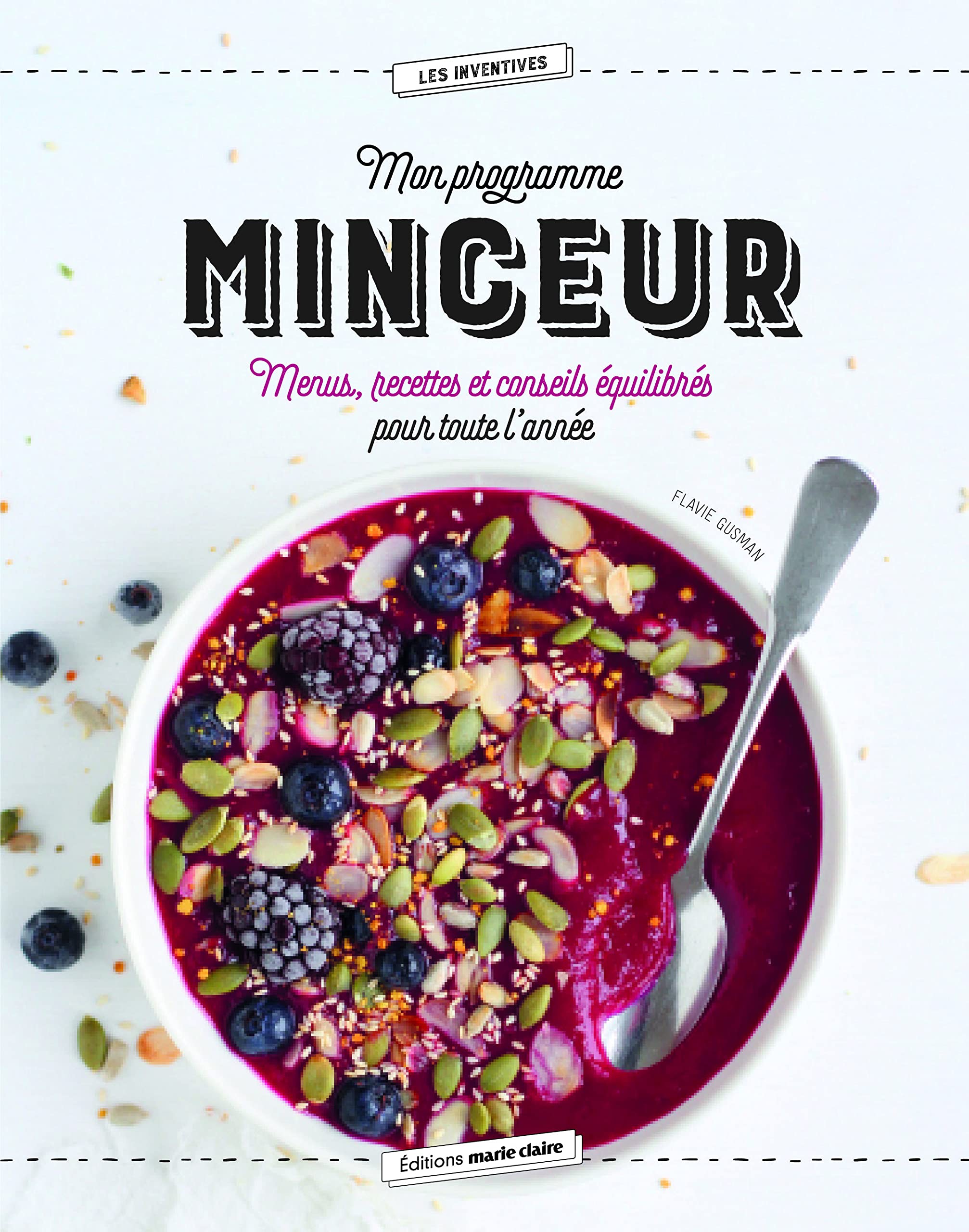 Mon programme minceur: menus recettes et conseils équilibrée pour toute l'année Leisure, Home & Garden