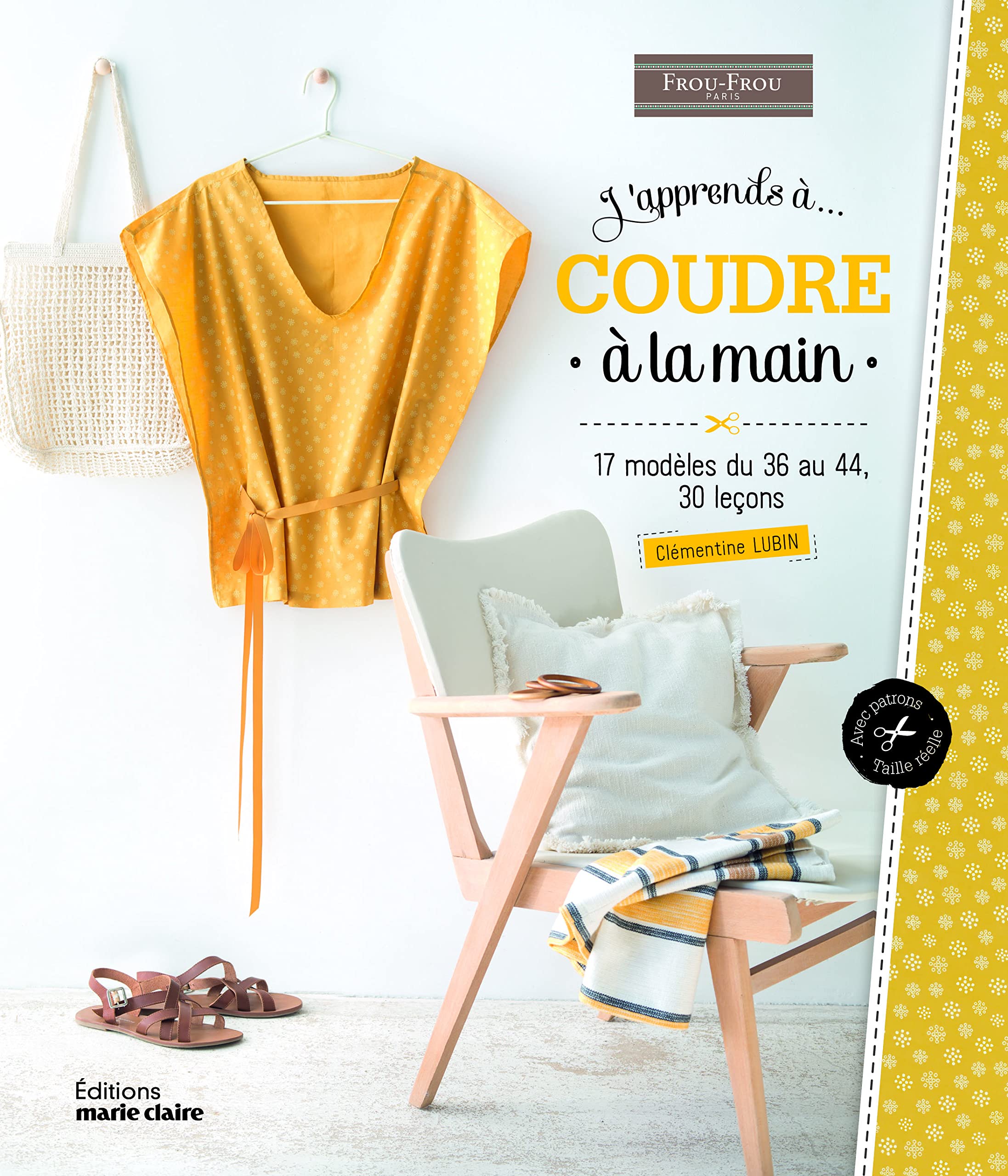 J'apprends à coudre à la main: 17 modeles du 36 au 44 30 leçons Hobbies & Crafts