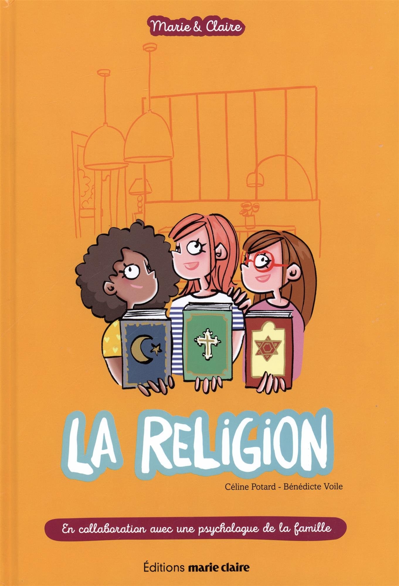 La religion: en collaboration avec une psychologue de la famille Non-fiction