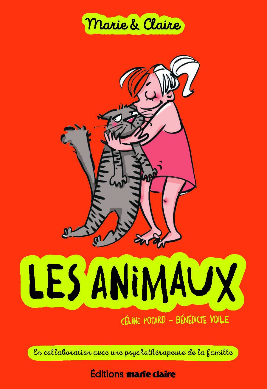 Nos amis les animaux: en collaboration avec une psychologue de la famille Non-fiction