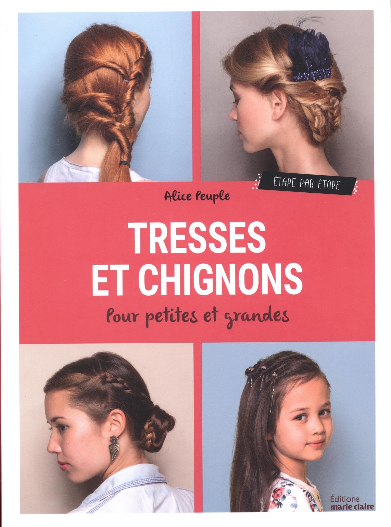 Tresses et chignons: pour petites et grandes Leisure, Home & Garden