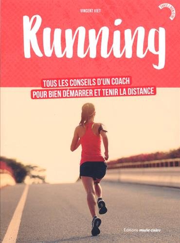 Running : tous les conseils d'un coach pour bien démarrer et tenir la distance Leisure & Fun