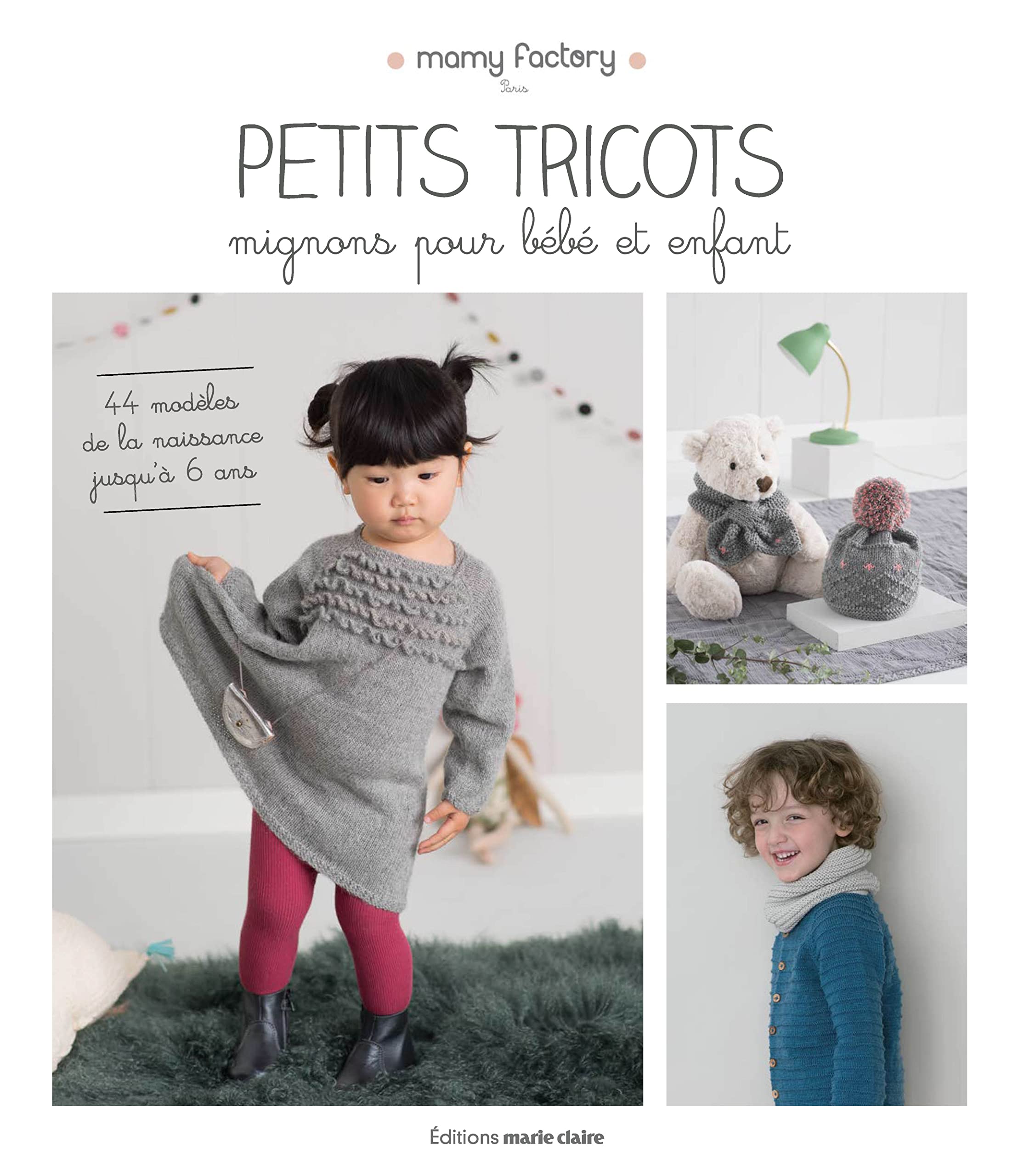 Petits tricots mignons pour bébé et enfant: 44 modèles de la naissance jusqu'à 6 ans Hobbies & Crafts
