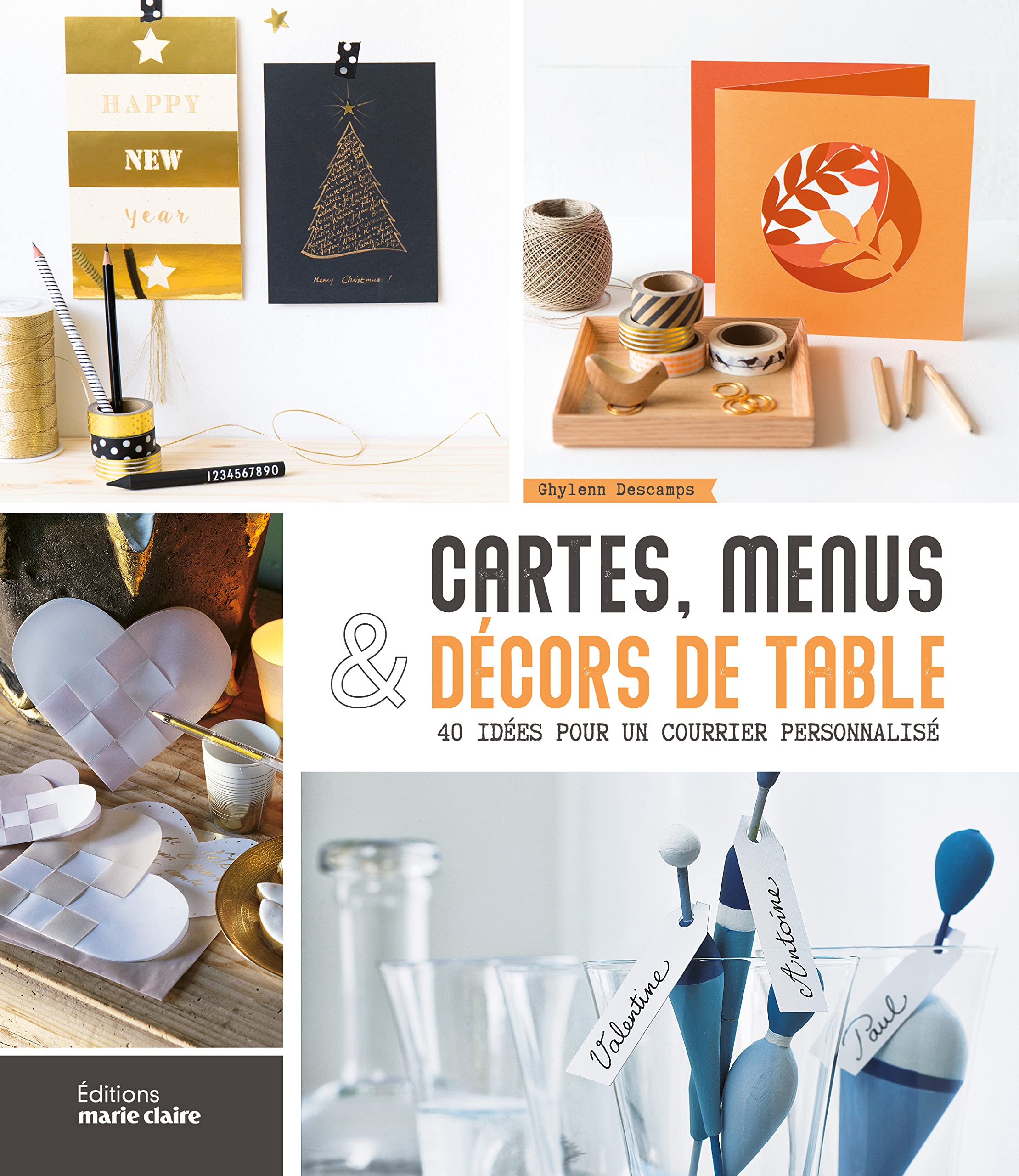 Cartes, menus et décors de table: 58 idées pour une papeterie personnalisée book