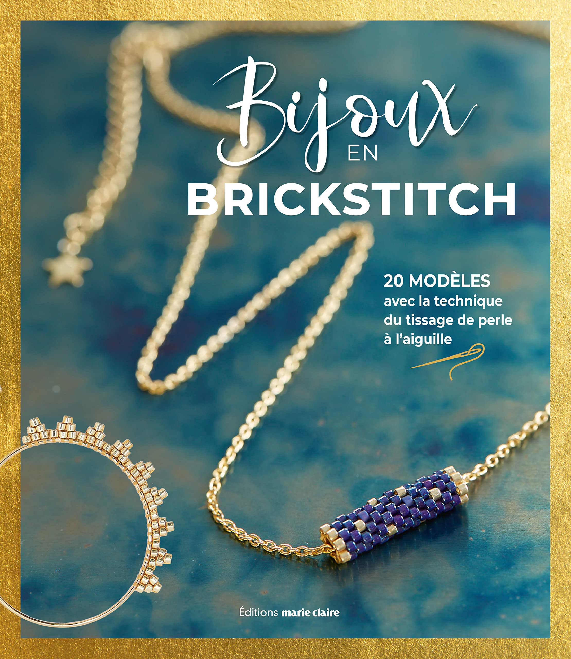 Mes bijoux en brickstitch: 30 modèles avec la technique du tissage de perles à l'aiguille Leisure, Home & Garden