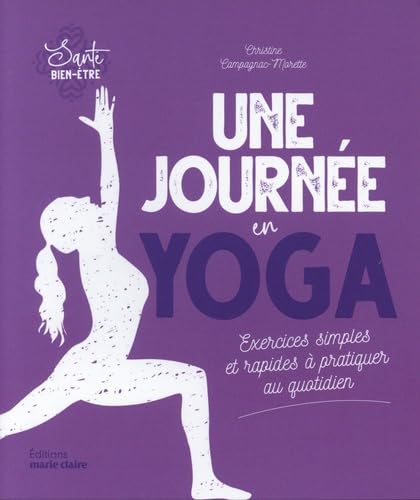 Une journée en Yoga (poche): Exercices simples et pratiques au quotidien Parents & Children