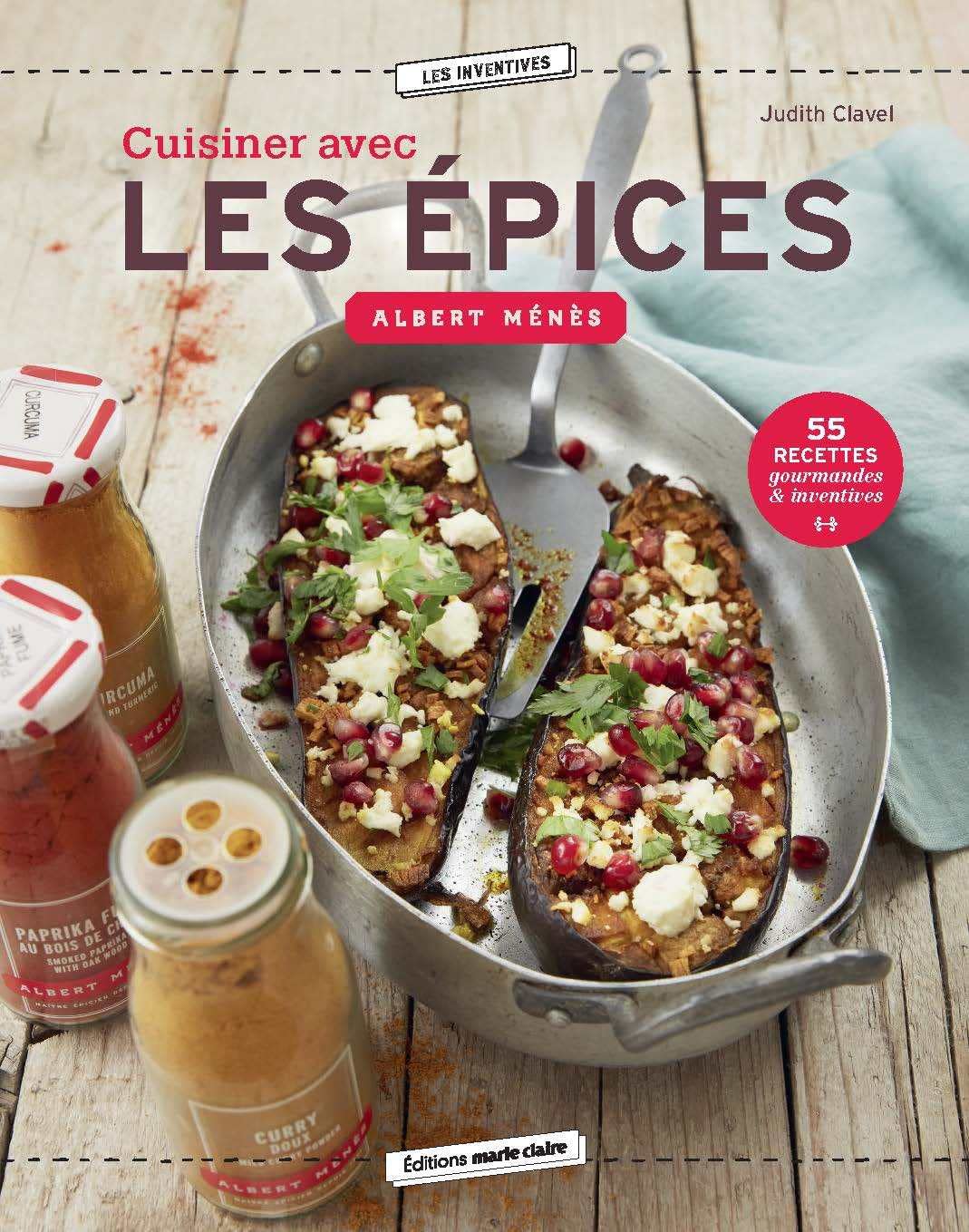 Cuisiner avec les épices: 55 recettes gourmandes et inventives Leisure, Home & Garden