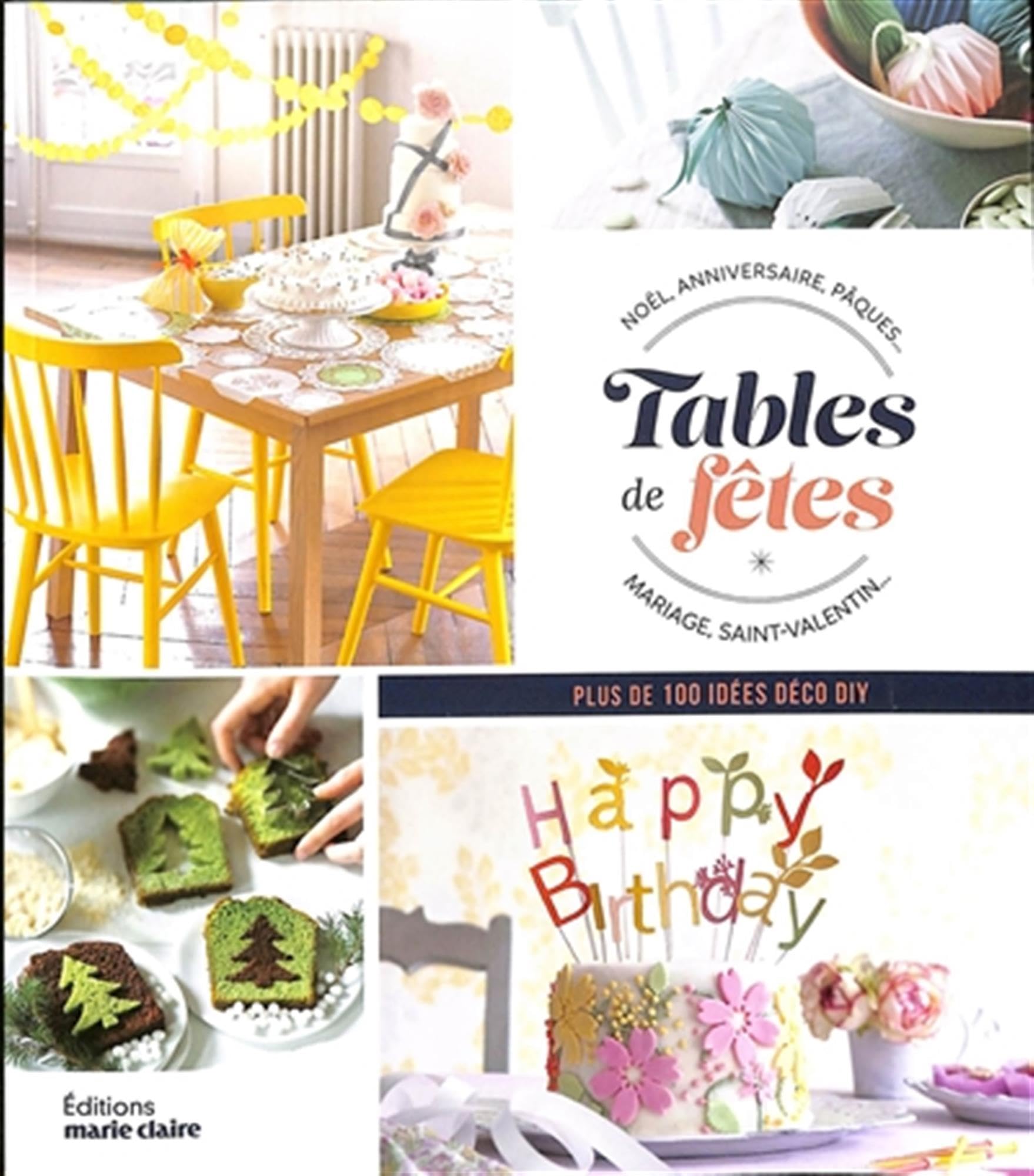 Tables de fêtes: Noel, anniversaire, pâques... mariage, saint-valentin book