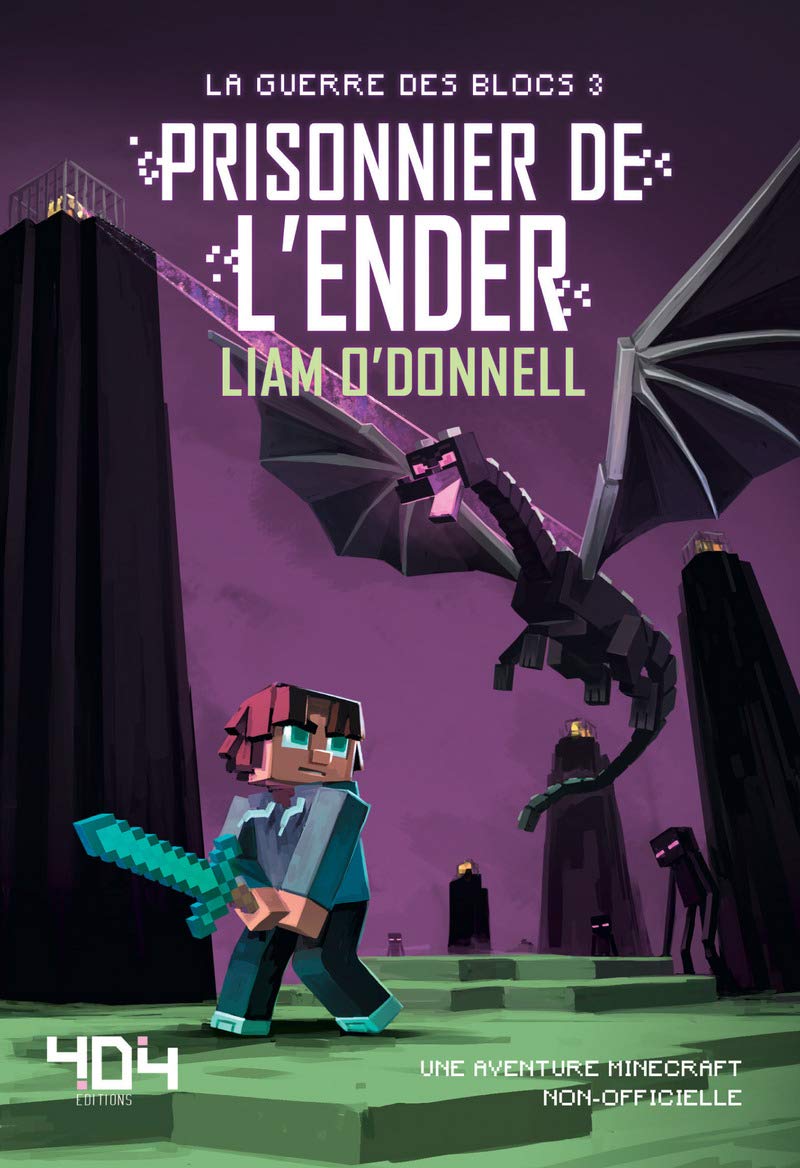 Prisonnier de l'Ender - Minecraft - La guerre des blocs - tome 3 (3) Novels & Short Stories