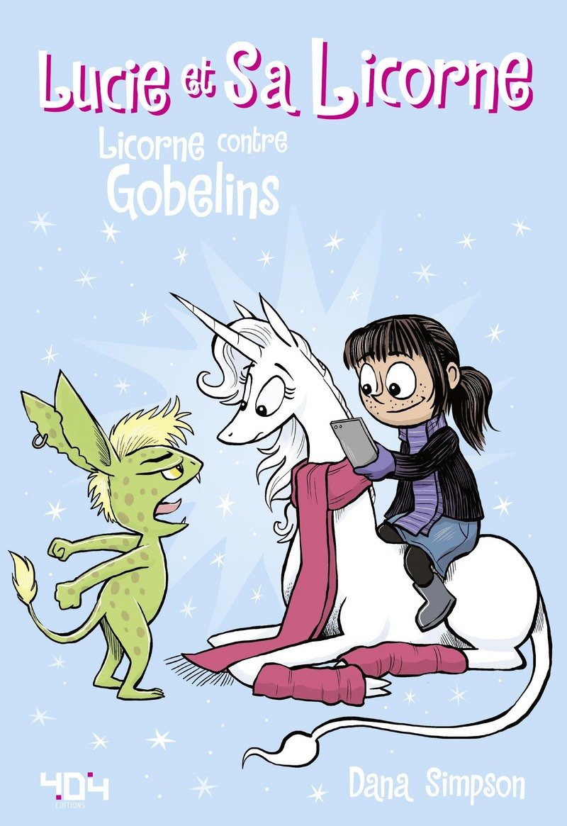 Lucie et sa licorne - Licorne contre Gobelins (03) Manga